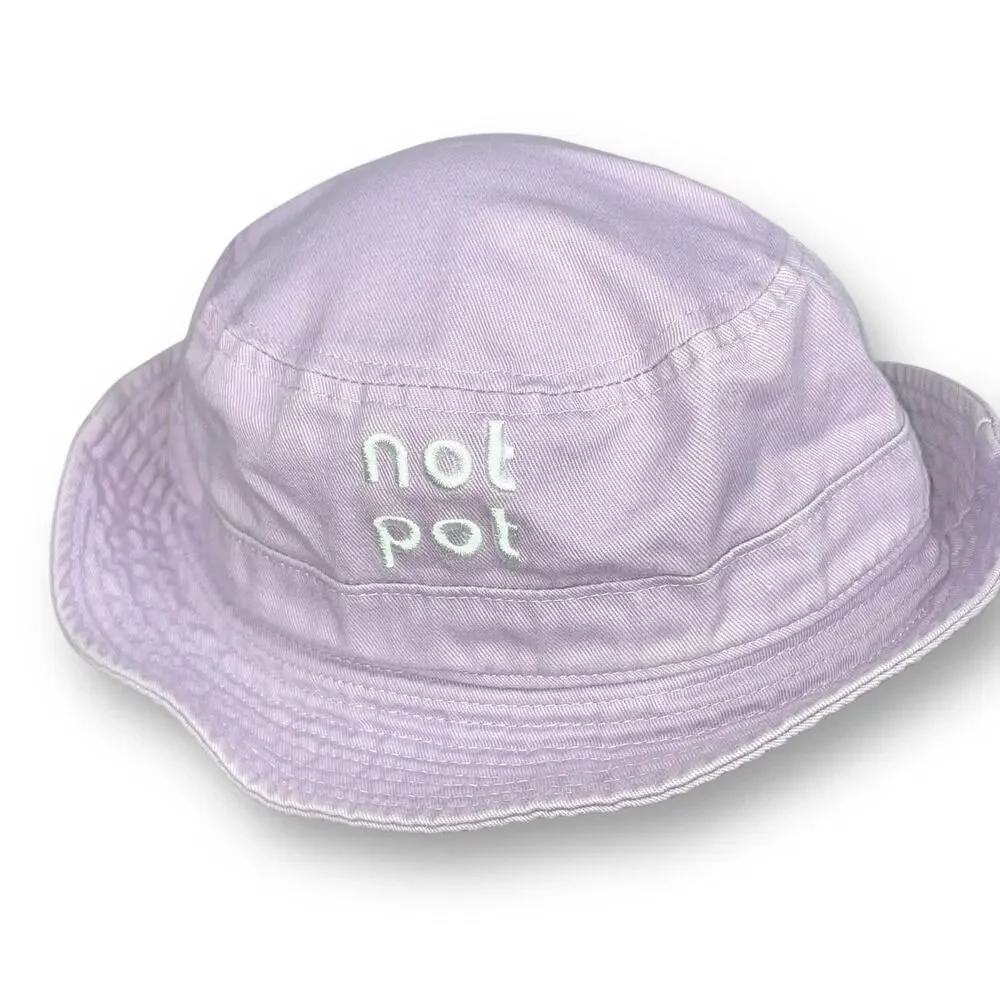 Not Pot not pot
